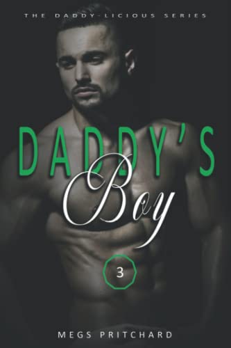 Stock image for Daddy's Boy: An MM Daddy Romance (Daddy-licious) for sale by GF Books, Inc.