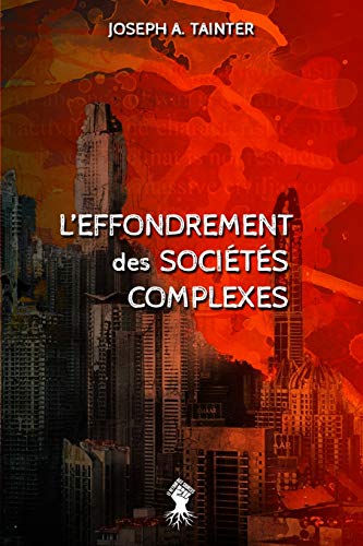 Imagen de archivo de L'effondrement des socits complexes: Nouvelle dition -Language: french a la venta por GreatBookPrices
