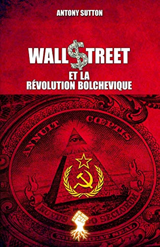 Stock image for Wall Street et la rvolution bolchevique: Nouvelle dition -Language: french for sale by GreatBookPrices