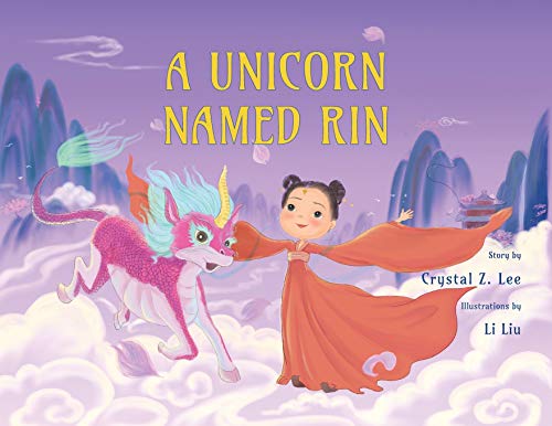 Stock image for A Unicorn Named Rin for sale by GF Books, Inc.