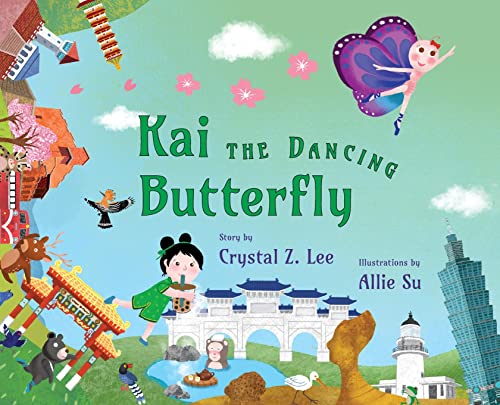 Stock image for Kai the Dancing Butterfly for sale by WorldofBooks