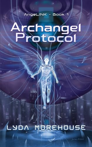 9781913892548: Archangel Protocol: 1 (AngeLINK)