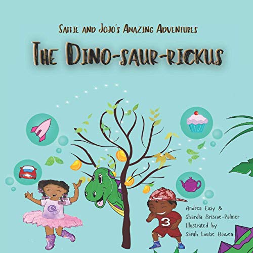 Stock image for Saffie and JoJo's Amazing Adventures: The Dino-saur-rickus for sale by Books Unplugged