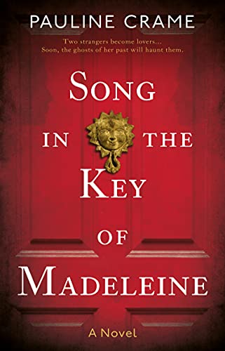 Stock image for Song in the Key of Madeleine for sale by WorldofBooks