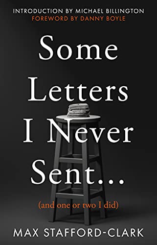 Beispielbild fr Some Letters I Never Sent. (And one or two I did) zum Verkauf von WorldofBooks