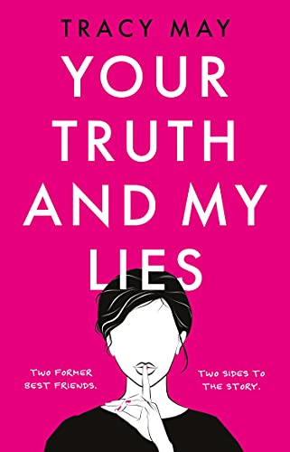 Stock image for Your Truth and My Lies for sale by WorldofBooks
