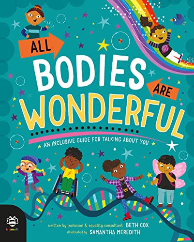 Stock image for All Bodies Are Wonderful for sale by Blackwell's