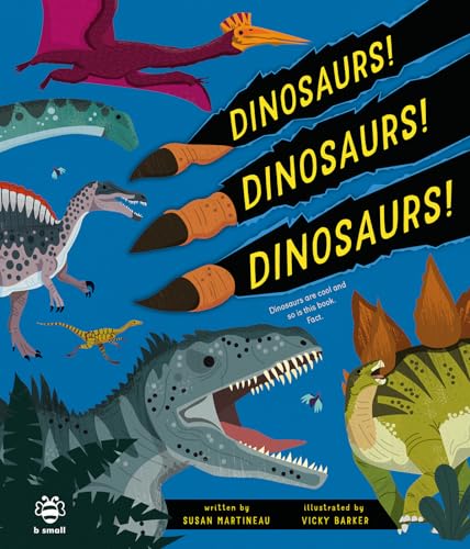 Stock image for Dinosaurs! Dinosaurs! Dinosaurs! for sale by GreatBookPrices