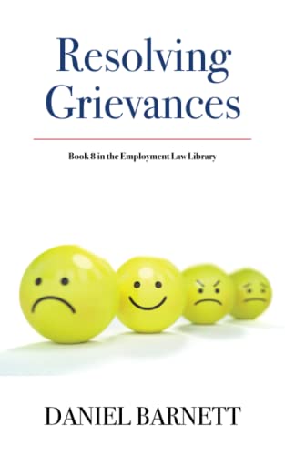 Beispielbild fr Resolving Grievances: 8 (Employment Law Library) zum Verkauf von WorldofBooks