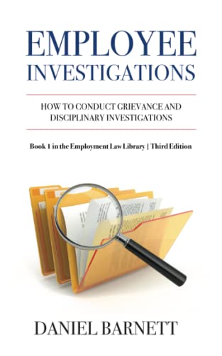 Beispielbild fr Employee Investigations: How to conduct grievance and disciplinary hearings (Employment Law Library) zum Verkauf von WorldofBooks