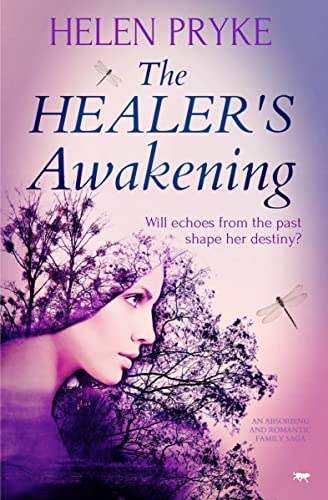 Stock image for The Healer's Awakening: an absorbing and romantic family saga: 3 for sale by WorldofBooks