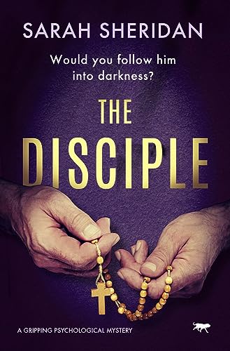 Stock image for The Disciple: a gripping psychological mystery: 2 (The Sister Veronica Mysteries) for sale by Reuseabook