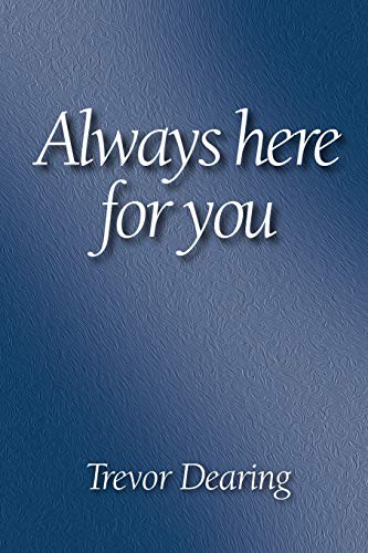 Stock image for Always Here for You 2nd Edition for sale by ThriftBooks-Atlanta