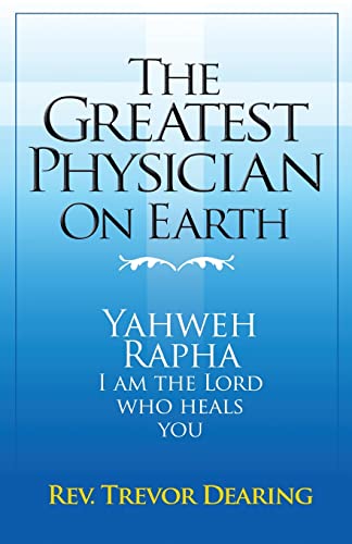 Stock image for The Greatest Physician on Earth for sale by GreatBookPrices
