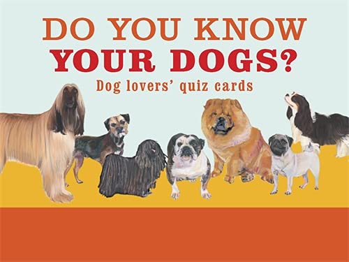 Imagen de archivo de Do You Know Your Dogs?: Dog lovers' quiz cards a la venta por WorldofBooks