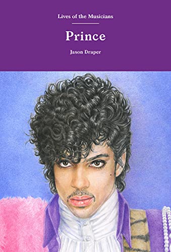 Imagen de archivo de Prince (Lives of the Musicians) a la venta por Reliant Bookstore