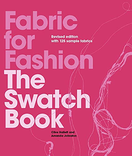 Stock image for Fabric for Fashion: The Swatch Book Revised Second Edition for sale by Bookoutlet1