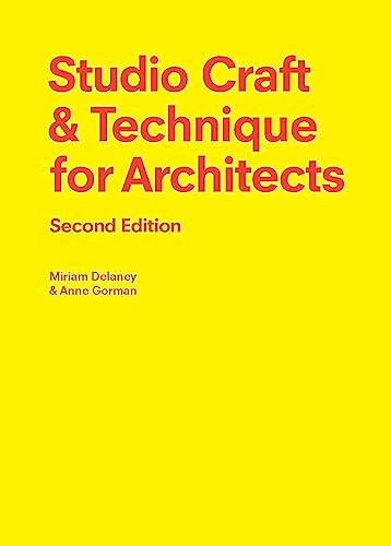 Stock image for Studio Craft & Technique for Architects Second Edition for sale by PlumCircle