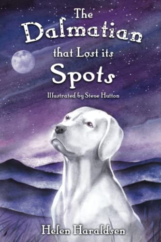 Stock image for The Dalmatian that Lost its Spots (Daley's Dog Tales) for sale by PlumCircle