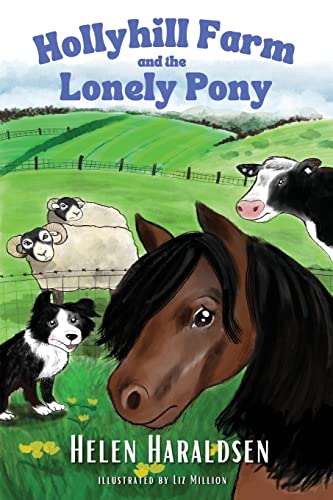 Beispielbild fr Hollyhill Farm and the Lonely Pony zum Verkauf von Book Deals