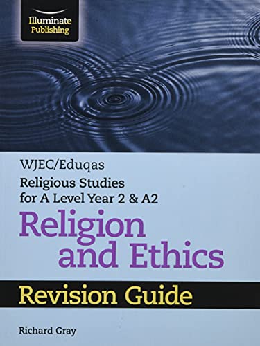 9781913963064: WJEC/Eduqas Religious Studies for A Level Year 2 & A2 Religion and Ethics Revision Guide