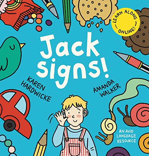 Beispielbild fr Jack Signs!: The heart-warming tale of a little boy who is deaf, wears hearing aids and discovers the magic of sign language - based on a true story! zum Verkauf von SecondSale