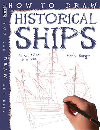 Stock image for How to Draw Historical Ships for sale by Blackwell's