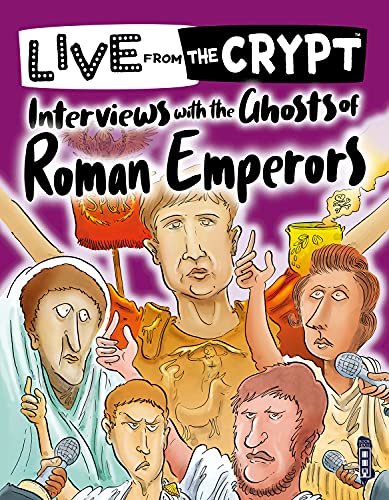 Stock image for Interviews With the Ghosts of Roman Emperors for sale by Blackwell's