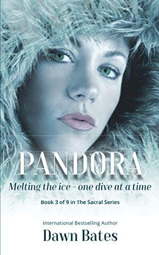 Stock image for Pandora: Melting the Ice - One Dive at a Time (The Sacral) for sale by Book Deals