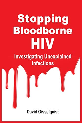 Stock image for Stopping Bloodborne HIV: Investigating Unexplained Infections for sale by Books From California