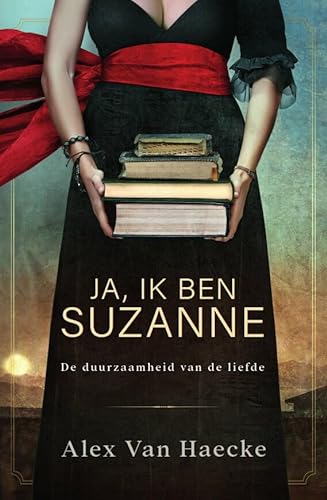 Beispielbild fr Ja, ik ben Suzanne: de duurzaamheid van de liefde, een merkwaardig verhaal zum Verkauf von Buchpark