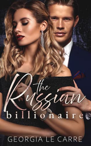 Stock image for The Russian Billionaire: A Romantic Suspense Novel for sale by GreatBookPrices