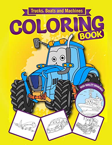Stock image for Trucks, Boats and Machines COLORING BOOK for sale by Buchpark