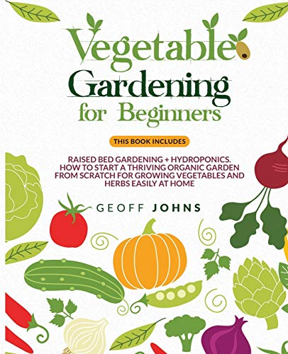 Stock image for Vegetable Gardening for Beginners for sale by Books From California