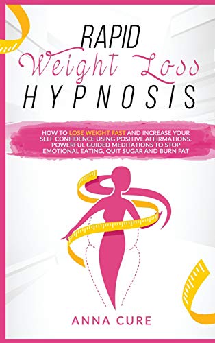 Stock image for Rapid Weight Loss Hypnosis for sale by ThriftBooks-Dallas
