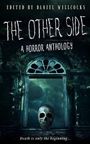 Imagen de archivo de The Other Side: A Horror Anthology a la venta por GreatBookPrices