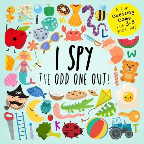 9781914047350: I Spy - The Odd One Out!: A Fun Guessing Game for 3-5 Year Olds