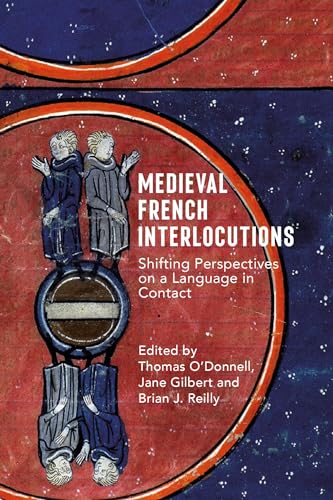 Imagen de archivo de Medieval French Interlocutions a la venta por Blackwell's