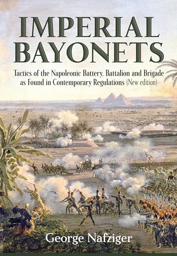 Imagen de archivo de Imperial Bayonets a la venta por Blackwell's