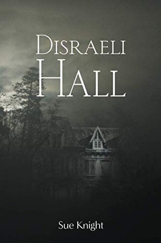 Stock image for Disraeli Hall for sale by THE SAINT BOOKSTORE