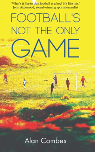 Stock image for Football's not the only Game for sale by GF Books, Inc.
