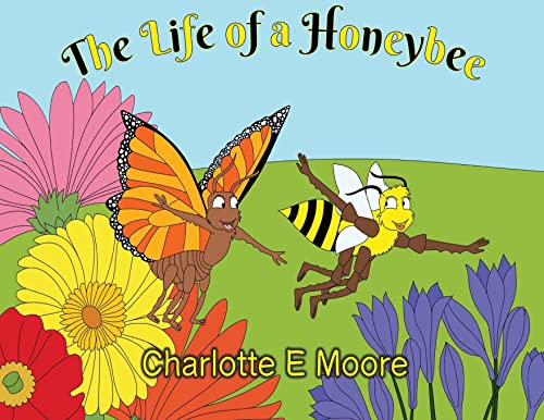 Stock image for The Life of a Honeybee for sale by Books Unplugged