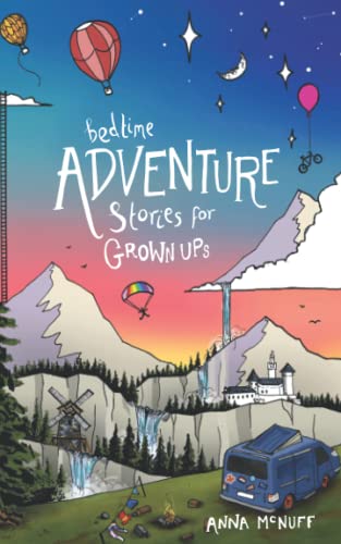 Stock image for Bedtime Adventure Stories for Grown Ups for sale by HPB-Ruby