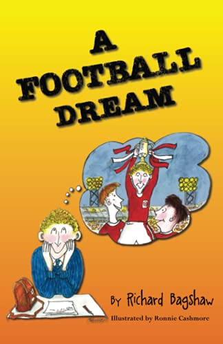 Stock image for A Football Dream for sale by Books Unplugged