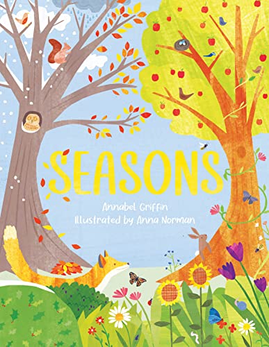 Beispielbild fr Seasons: A Fun Guide Through the Four Seasons zum Verkauf von WorldofBooks