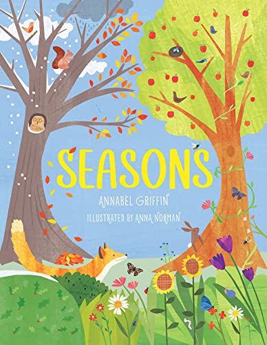 Stock image for Seasons: A Fun Guide Through the Four Seasons for sale by WorldofBooks