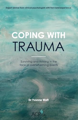 Stock image for Coping With Trauma for sale by Blackwell's