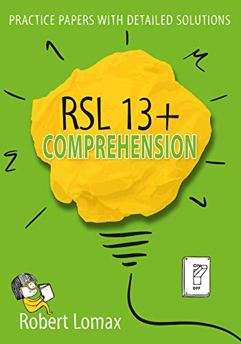 Stock image for RSL 13 Plus Books: 13+ Comprehension - Practice English Papers & Detailed Answers for sale by WorldofBooks
