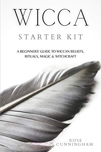 9781914128288: WICCA STARTER KIT: A Beginners' Guide to Wicca Beliefs, Rituals, Magic and Witchcraft