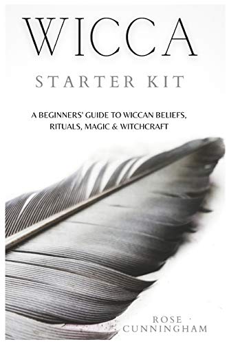 9781914128653: WICCA STARTER KIT: A Beginners' Guide to Wicca Beliefs, Rituals, Magic and Witchcraft